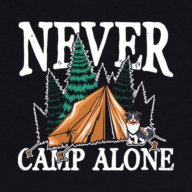 Never camp alone by maxcode